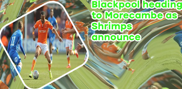Blackpool fc friendlies